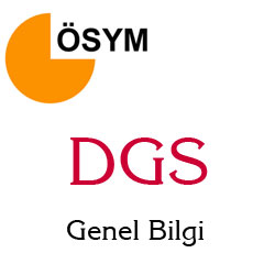 DGS Genel Bilgi