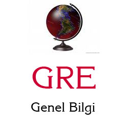 GRE Genel Bilgi