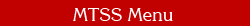 MTSS Menu