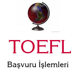 TOEFL Bavuru lemleri