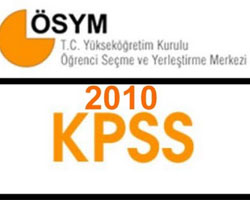 2010 KPSS Sonuçları Açıklandı